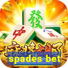 spades bet